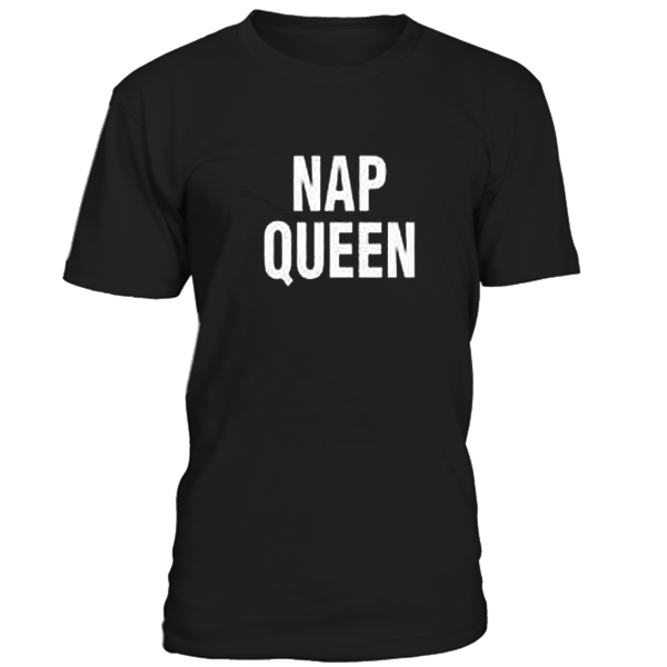 nap queen tshirt