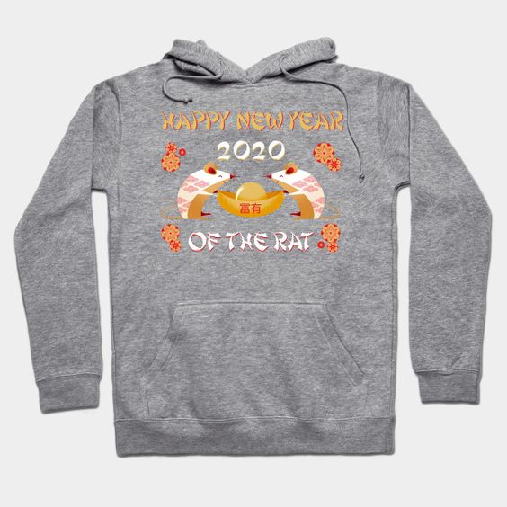 2020 Year Of The Rat Happy Chinese New Year Gift Tee A Hoodie