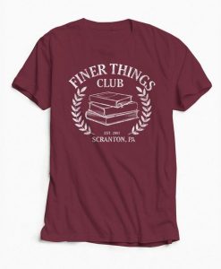 Finer things tshirt