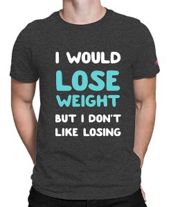 Graphic Printed T-Shirt for Men Lose Weight T-Shirt