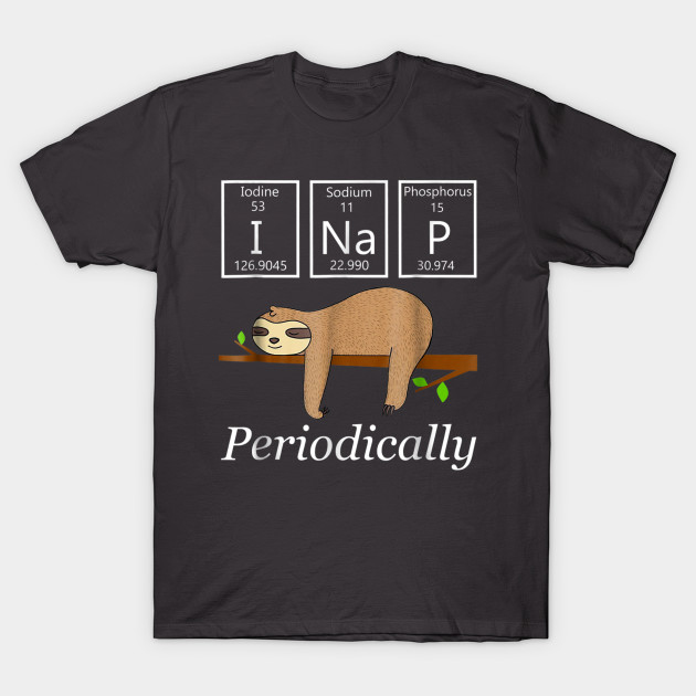 Funny Science Sloth Shirti Nap T-Shirt AI