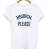 brunch please t-shirt AI