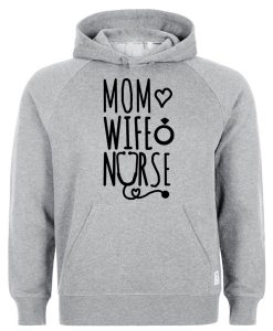 Mom Love Wife Nurse Hoodie AI