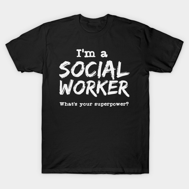 Social Work Superpower Hero T-Shirt AI