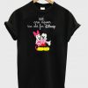 We Are Never too old for Disney T shirt AI