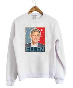 Ellen Degeneres Sweatshirt AI