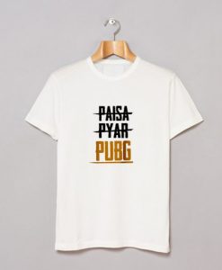 Paisa Pyar Ya Pubg T Shirt AI