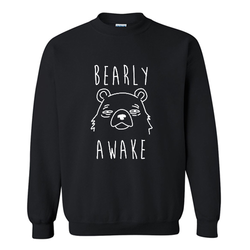 Bearly Awake Sweatshirt AI