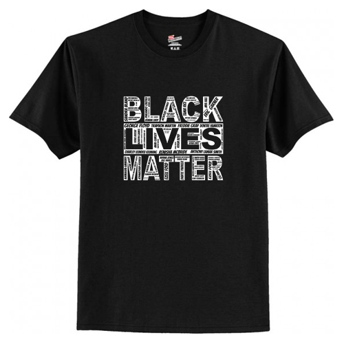 Black Lives Matter Say Their Name T-Shirt AI