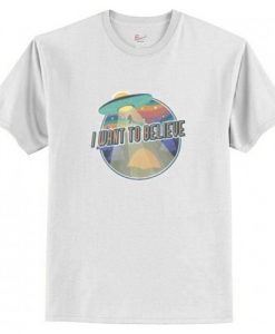 I Want To Believe T Shirt AI