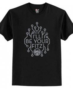 i’ll be your fitz t shirt AI