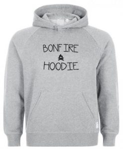Bonfire hoodie