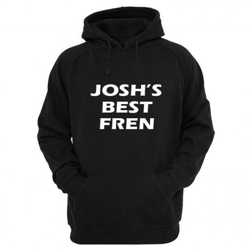 Josh’s Best Fren Hoodie KM