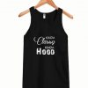 Kinda Classy Kinda Hood Tank Top