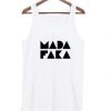 Madafaka Tank Top