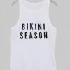 bikini season Tank Top