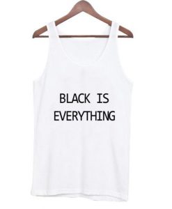 black is everything Tanktop