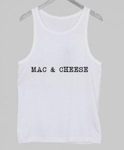 mac and cheese Tanktop