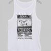 missing unicorn tanktop