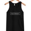 Relationshit Tank Top