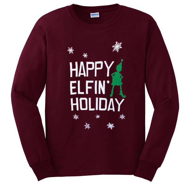 happy elfin’ holiday sweatshirt