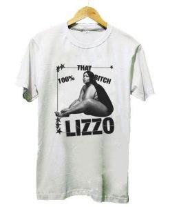 100% That Bitch Lizzo T Shirt AI