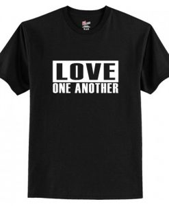 Love One Another T-Shirt AI