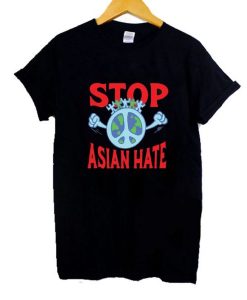 Stop Asian Hate T Shirt Black AI