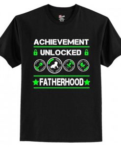 Achievement Unlocked Father T Shirt AI