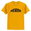 PRESIDENT Label T Shirt AI