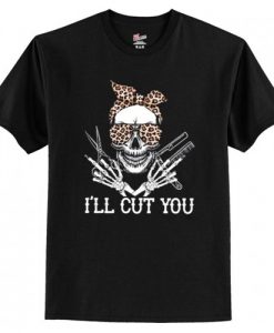 Skull Barber I’ll Cut You T Shirt AI