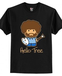 Bob Ross Hello Tree Funny T Shirt AI