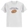 I am In a Very Serious Relationship Pizza T-Shirt AI