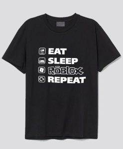Eat Sleep Roblox Repeat T-Shir AI