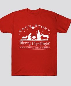 True Story Merry Christmas T Shirt AI