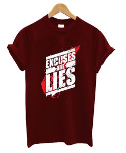Excuses T-Shirt AI