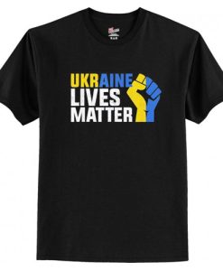 Ukraine Lives Matter T Shirt AI