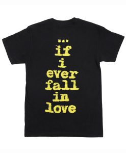 Vintage 1992 Shai If I Ever Fall in Love T Shirt AI