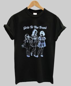 Girls To The Fron T Shirt AI