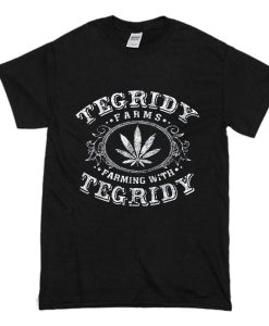 Tegridy Farms Farming With Tegridy T Shirt AI