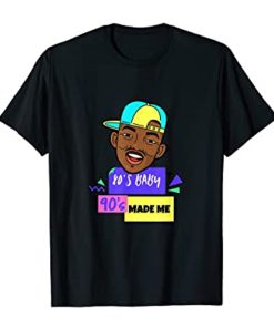 Will Smith 80’s Baby 90’s Made Me T Shirt AI