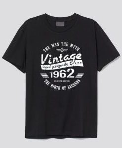 Vintage 1962 The Man The Myth T Shirt AI