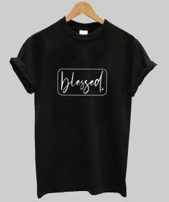 Blessed T Shirt AI