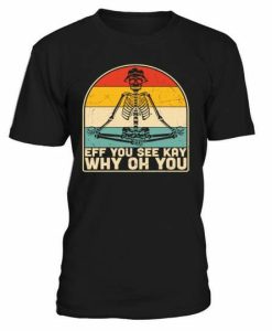 Why Oh You T-shirt AI