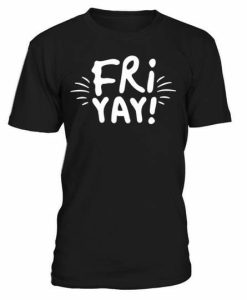 Friyay T-shirt AI
