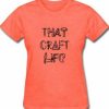 That Craft T-shirt AI