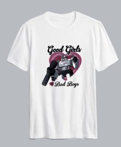 Transformer Good Girl Love Bad Boys T-Shirt AI