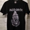 Acid Bath T Shirt AI