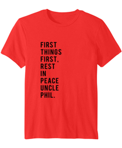 first things first t-shirt ynt