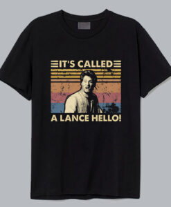 It's Called A Lance Hello Vintage T Shirt thd
